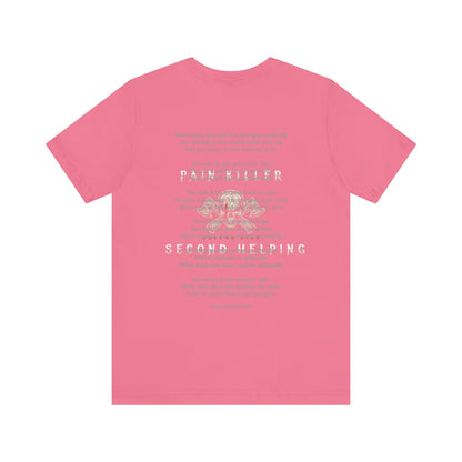 Pain Killer Unisex Jersey Short Sleeve Tee