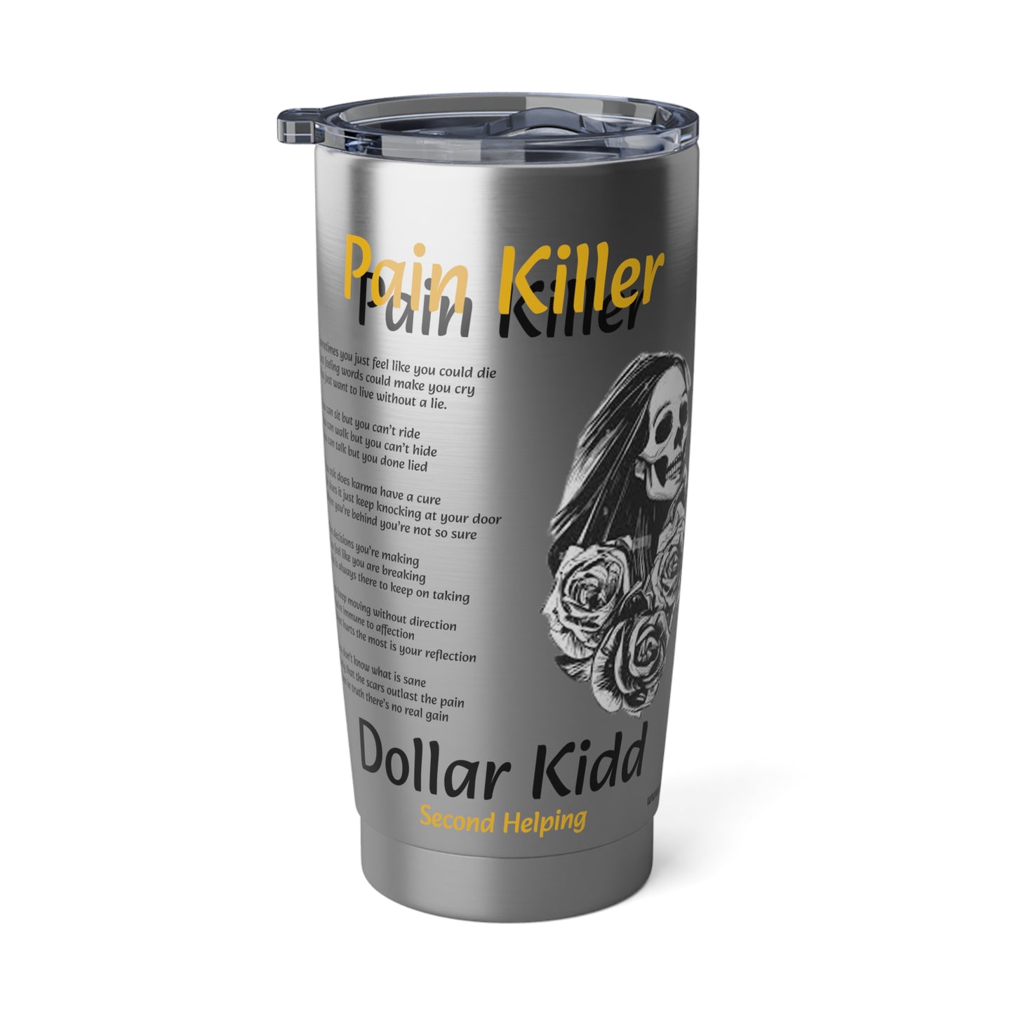 Pain Killer Vagabond 20oz Tumbler