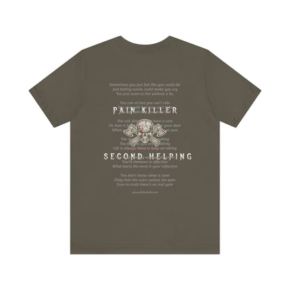 Pain Killer Unisex Jersey Short Sleeve Tee