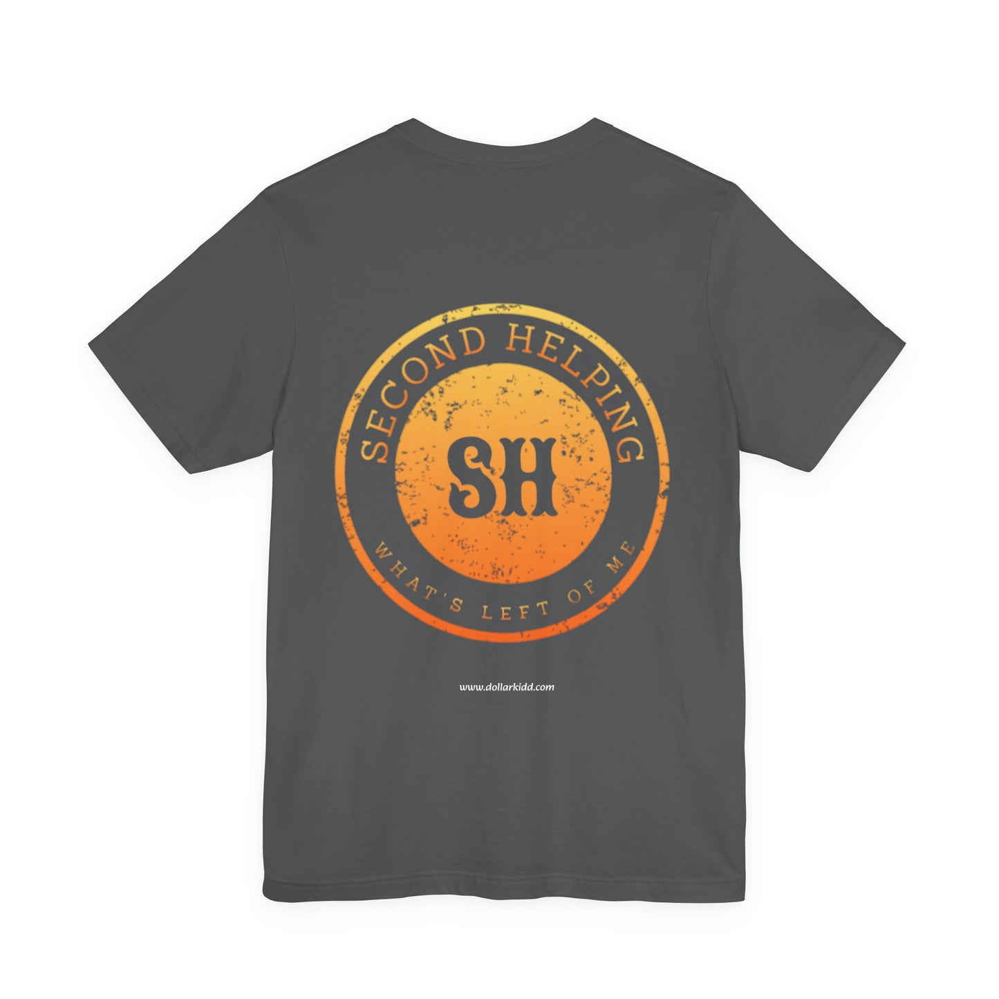 Second Helping - What's Left of Me - Unisex Jersey Short Sleeve Tee