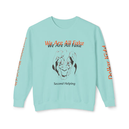 We Are All Fake - Unisex Lightweight Crewneck Sweatshirt