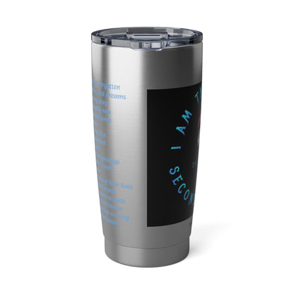 I am the Keeper Vagabond 20oz Tumbler