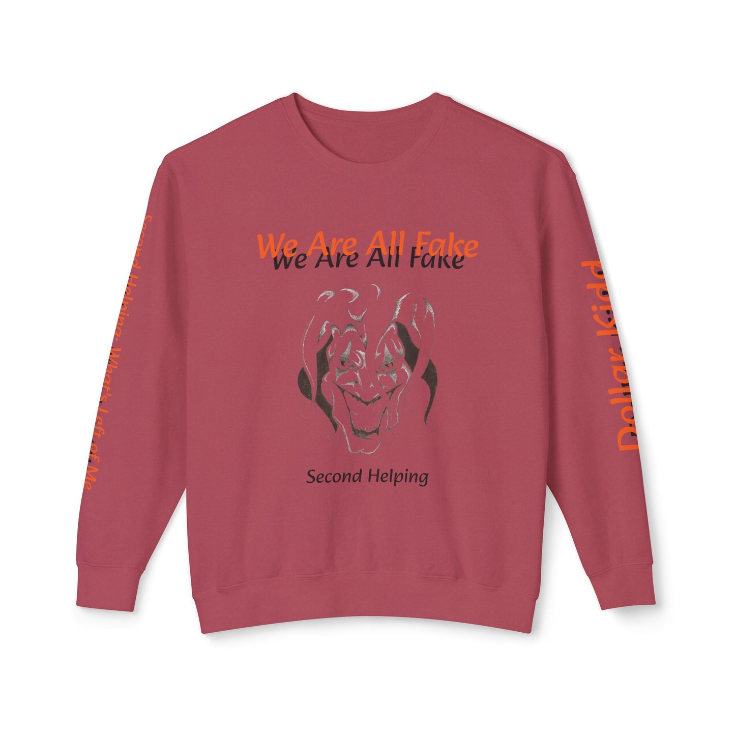 We Are All Fake - Unisex Lightweight Crewneck Sweatshirt
