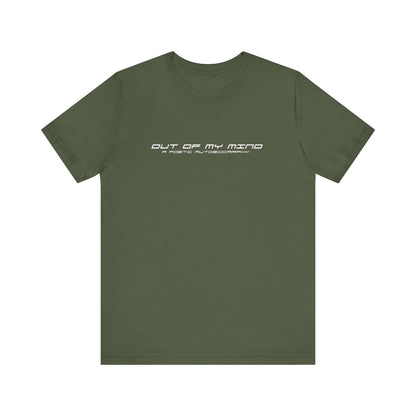 Dollar Kidd - Out Of My Mind - All Titles - Wh Font Unisex Jersey Short Sleeve Tee