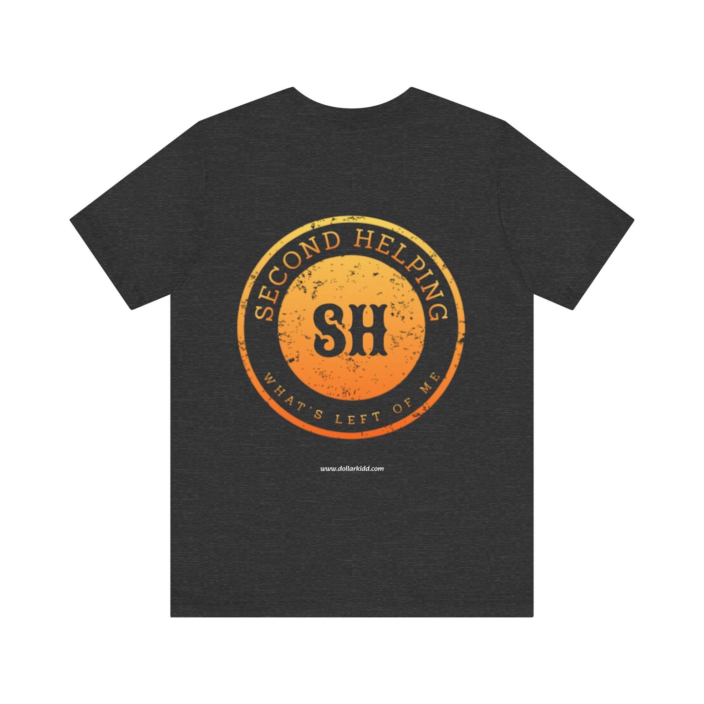 Second Helping - What's Left of Me - Unisex Jersey Short Sleeve Tee