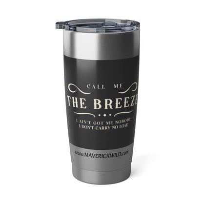 Maverick - The Breeze Vagabond 20oz Tumbler