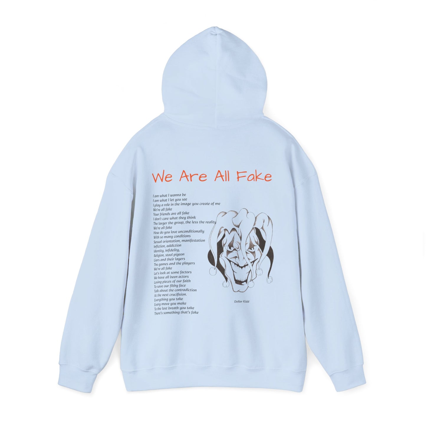 We Are All Fake Unisex Heavy Blend™ Hooded Sweatshirt