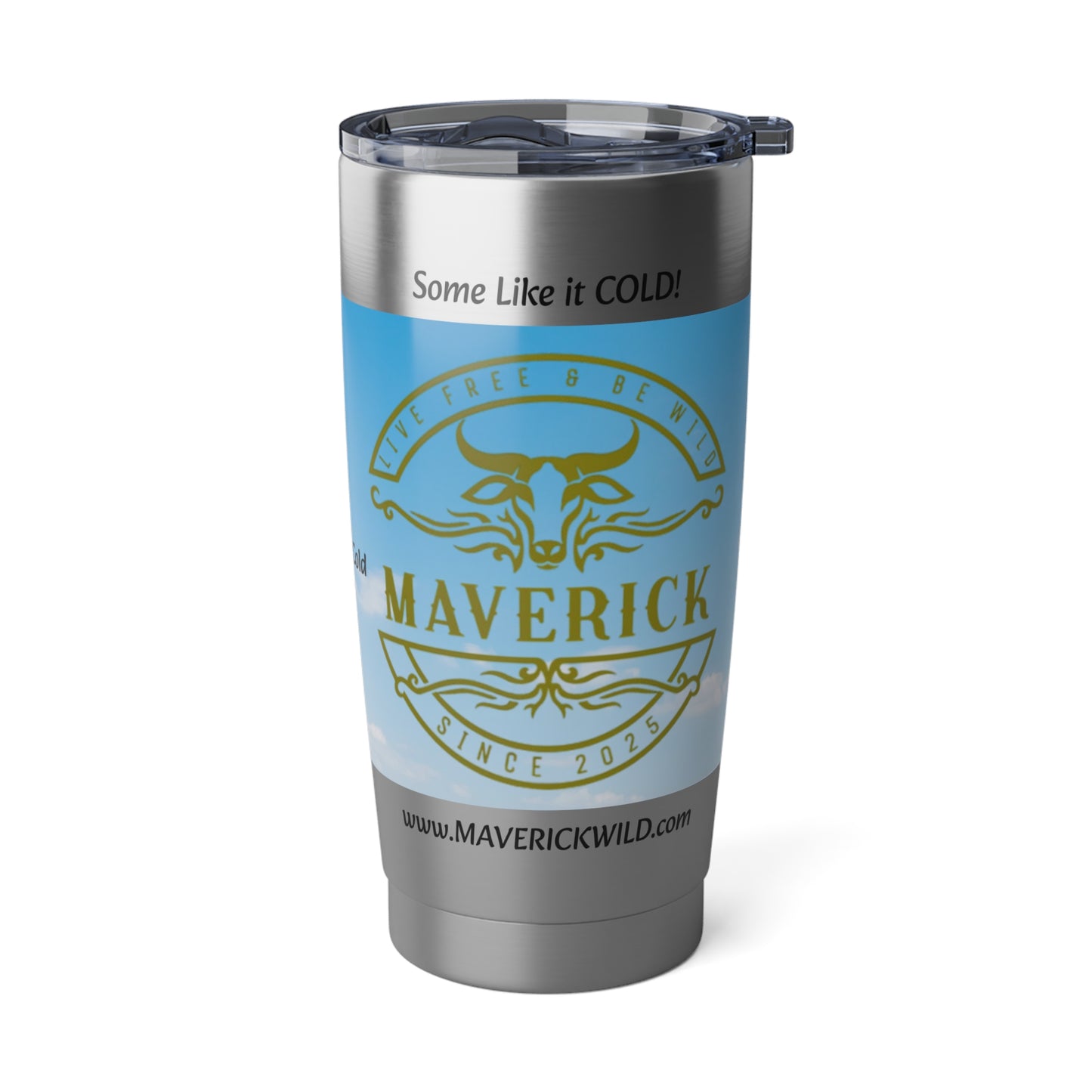 Maverick - HOT or COLD Vagabond 20oz Tumbler