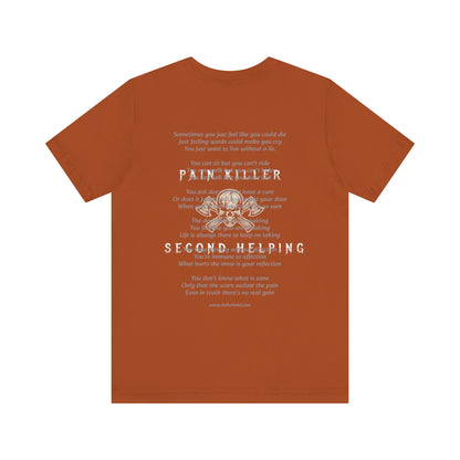 Pain Killer Unisex Jersey Short Sleeve Tee